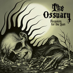 Ossuary, The "Requiem For The Sun"