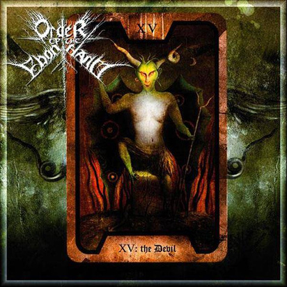Order Of The Ebon Hand "Xv The Devil"