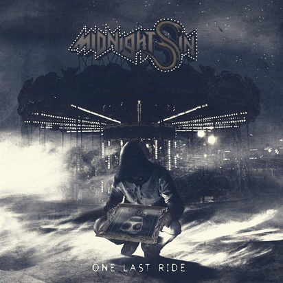 Midnight Sin "One Last Ride"