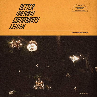 Better Oblivion Community Center "Better Oblivion Community Center"