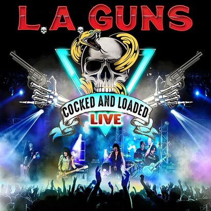 L.A. Guns "Cocked And Loaded Live"