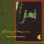 Tuxedomoon "The Ghost Sonata"