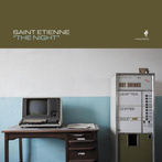 Saint Etienne "The Night LP"