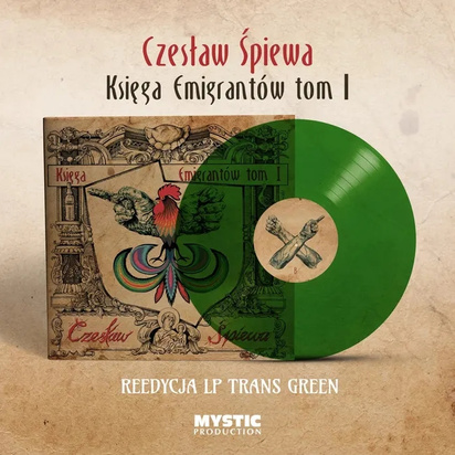 Czesław Śpiewa "Księga Emigrantów Tom I LP TRANS GREEN"