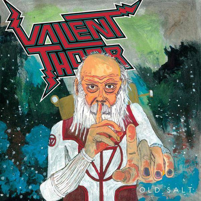 Valient Thorr "Old Salt Limited Edition"
