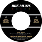 Cromagnon Band, The "Bad Night / Quadrant"