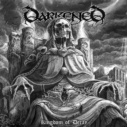 Darkened "Kingdom Of Decay"