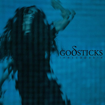 Godsticks "Inescapable LP"