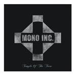 Mono Inc "Temple Of The Torn"