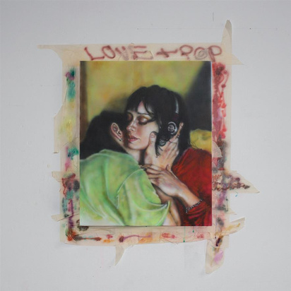 Current Joys "Love + Pop"