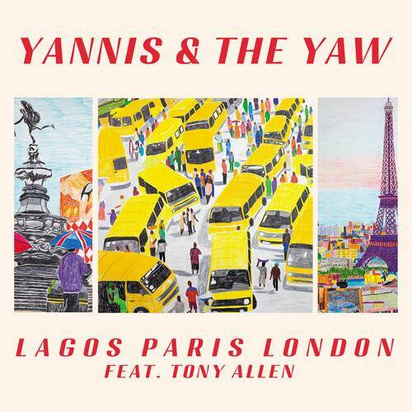 Yannis & The Yaw "Lagos Paris London LP COLORED INDIE"