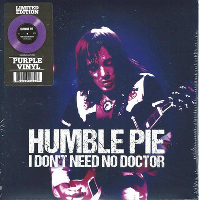 Humble Pie "I Don't Need No Doctor"