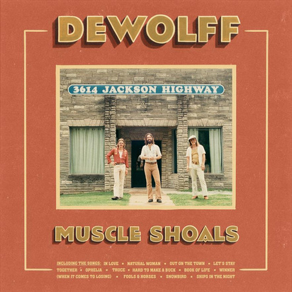 DeWolff "Muscle Shoals LP"