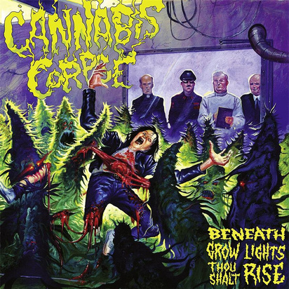 Cannabis Corpse "Beneath Grow Lights Thou Shalt Rise"