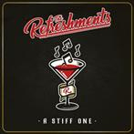 Refreshments, The "A Stiff One"