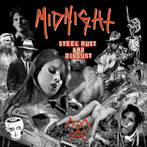 Midnight "Steel Rust & Disgust"