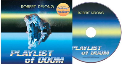 DeLong, Robert "PLAYLIST of DOOM"