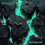 Strangers "Boundless"