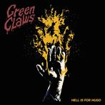 Green Claws "Hell Is For Hugo"