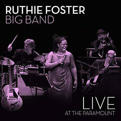 Foster, Ruthie "Live At The Paramount"
