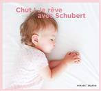 V/A "Chut Je Reve Avec Schubert"
