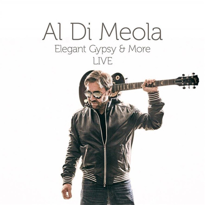 Al Di Meola "Elegant Gypsy & More"