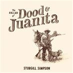 Simpson, Sturgill "The Ballad of Dood & Juanita"