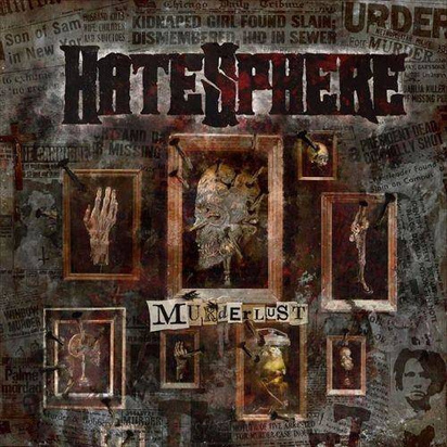 Hatesphere "Murder Lust"