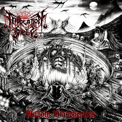 Invocation Spells "Unholy Blasphemies" 
