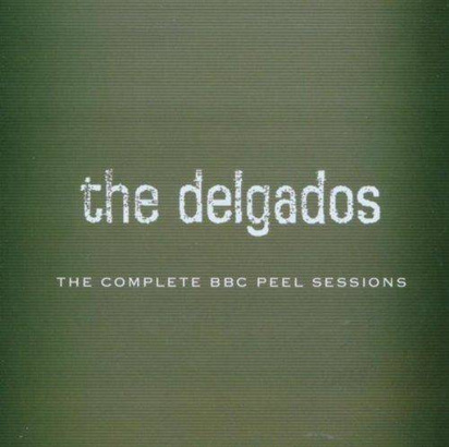 Delgados, The "The Complete Bbc Peel Sessions"