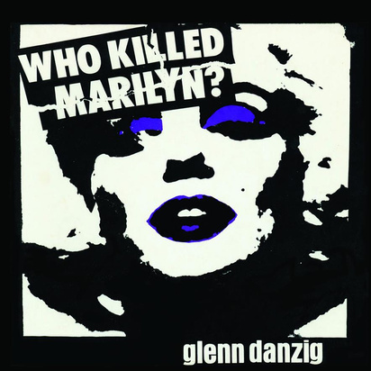 Glenn Danzig "Who Killed Marilyn LP PICTURE"