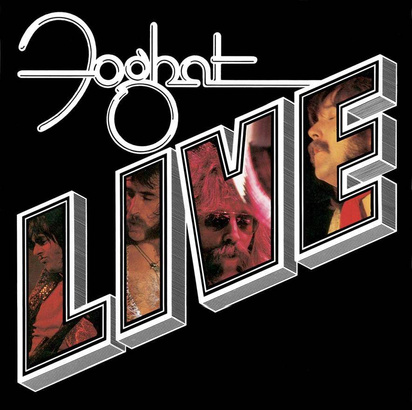 Foghat "Foghat Live"