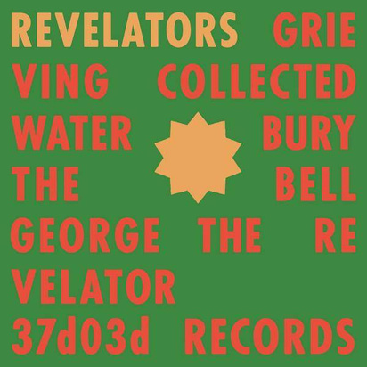 Revelators Sound System "Revelators"