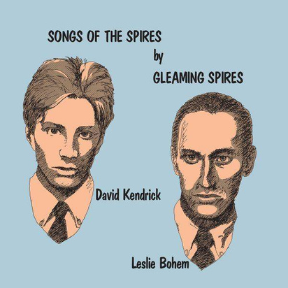 Gleaming Spires "Songs Of The Spires"