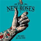 New Roses, The "One More For The Road"