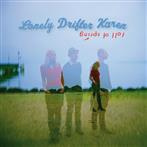 Lonely Drifter Karen "Fall Of Spring"