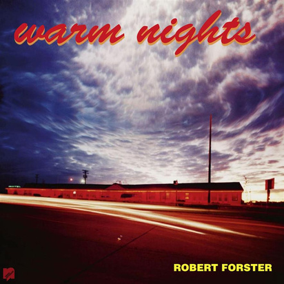 Forster, Robert "Warm Nights LP+EP"