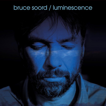 Soord, Bruce "Luminescence"