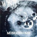 Wish "Monochrome"