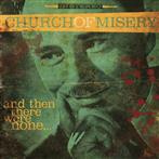 Church Of Misery "And Then There Were None"