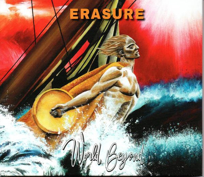 Erasure "World Beyond Limited Edition"