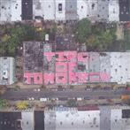 Nothing "Tired Of Tomorrow"