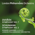 London Philharmonic Orchestra Edward Gardner "Edward Gardner Conducts Dvorak & Schumann"