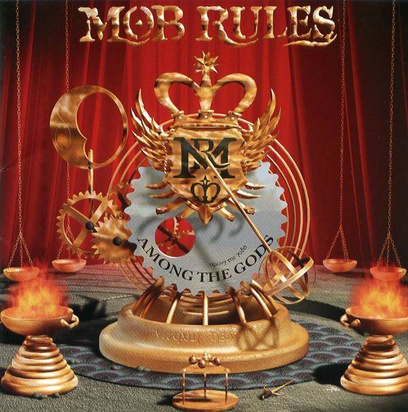 Mob Rules "Among The Gods"