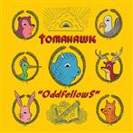 Tomahawk "Oddfellows"