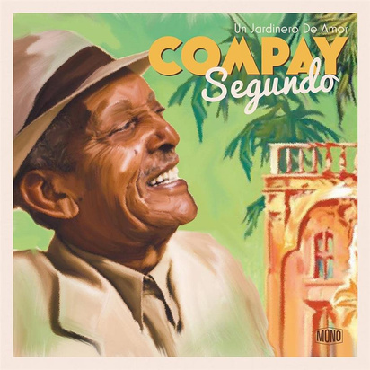 Compay Segundo "Un Jardinero De Amor LP"