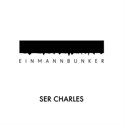 Ser Charles "Einmannbunker"