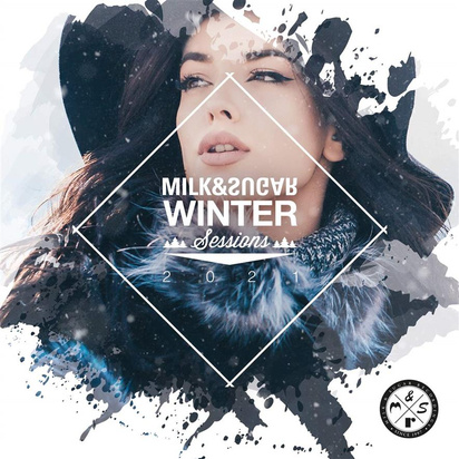 V/A "Milk & Sugar Winter Sessions 2021"