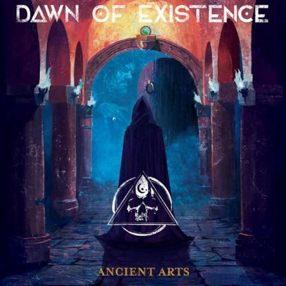 Dawn Of Existence "Ancient Arts"