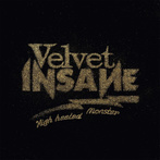 Velvet Insane "High Heeled Monster"